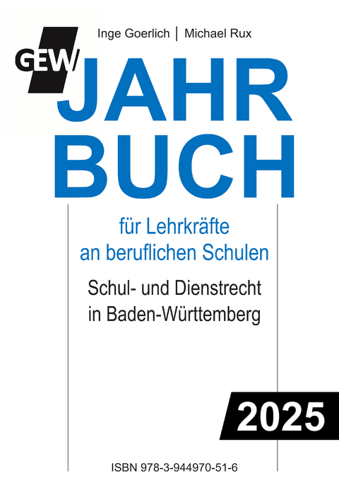 GEW-Jahrbuch 2025 f&uuml;r Lehrkr&auml;fte an berufliche Schulen - Inge Goerlich, Michael Rux