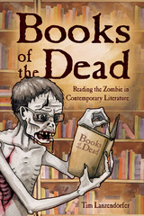 Books of the Dead -  Tim Lanzendorfer