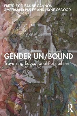 Gender Un/Bound - 