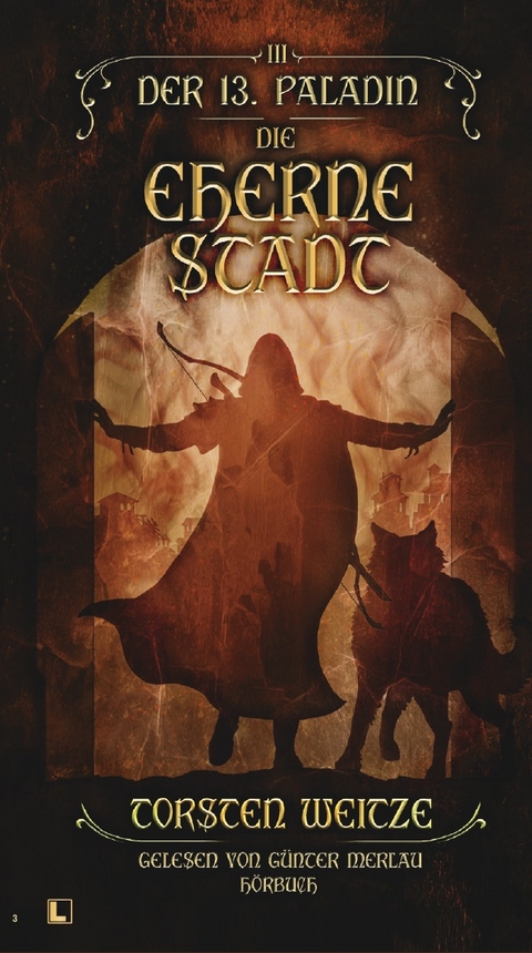 Die Eherne Stadt: Der 13. Paladin Band III - Torsten Weitze