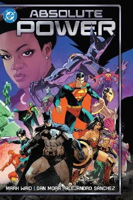 Absolute Power - Mark Waid, Dan Mora