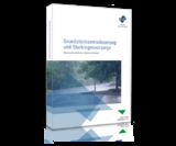 Grundstücksentwässerung und Starkregenvorsorge - Bernd Ishorst, Peter Schmidt, Vincent Barke