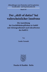 Der "shift of duties" bei wahrscheinlicher Insolvenz - Famke Termath