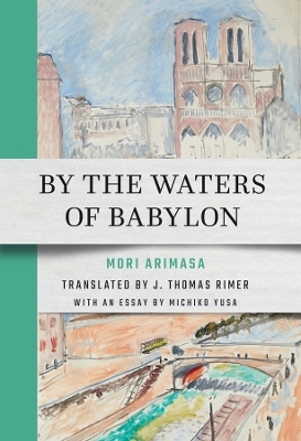 By the Waters of Babylon - Arimasa Mori