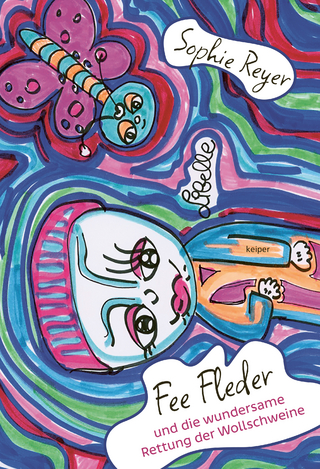 Fee Fleder und die wundersame Rettung der Wollschweine