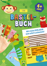 Tiere Bastelbuch mit Vorlagen zum sofort Losbasteln