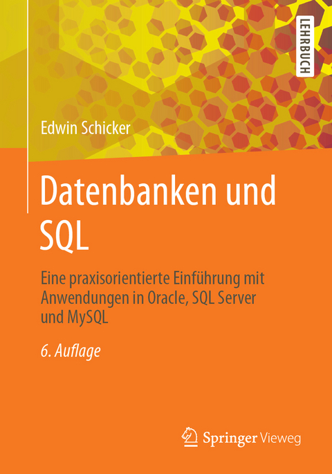 Datenbanken und SQL - Edwin Schicker