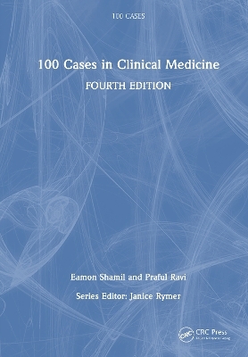 100 Cases in Clinical Medicine