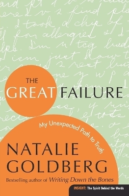 The Great Failure - Natalie Goldberg