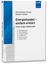 Energiehandel - einfach erklärt - Andreas Seeliger