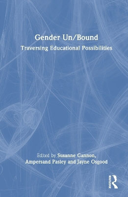 Gender Un/Bound