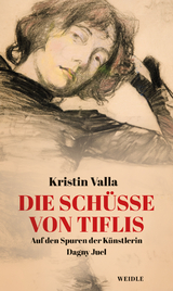 Die Sch&uuml;sse von Tiflis - Kristin Valla