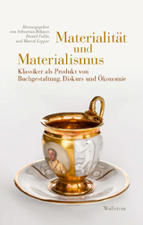 Materialit&auml;t und Materialismus - 