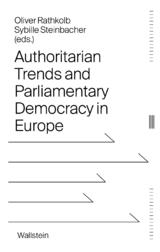 Authoritarian Trends and Parliamentary Democracy in Europe - 