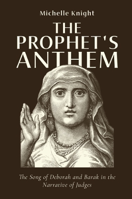 The Prophet's Anthem - Michelle Knight