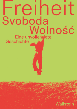 Freiheit, Svoboda, Wolność