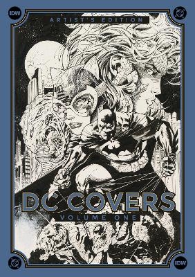 DC Covers Artist's Edition, Volume One