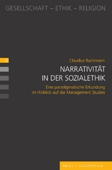 Narrativit&auml;t in der Sozialethik - Claudius Bachmann