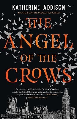 The Angel of the Crows - Katherine Addison