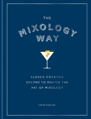 The Mixology Way