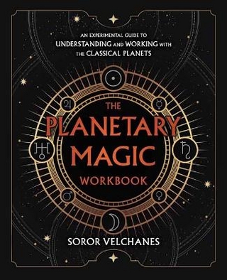The Planetary Magic Workbook