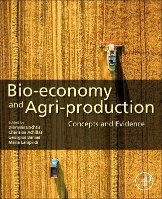 Bio-economy and Agri-production - 