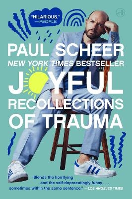 Joyful recollections of trauma