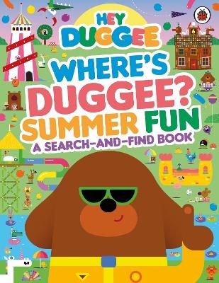 Hey Duggee: Where&rsquo;s Duggee? Summer Fun -  Hey Duggee