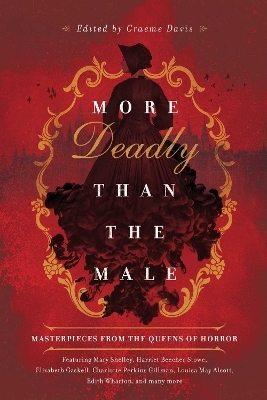 More Deadly than the Male - Graeme Davis
