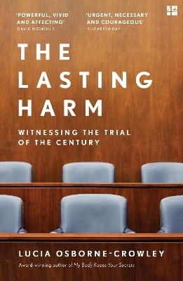 The Lasting Harm