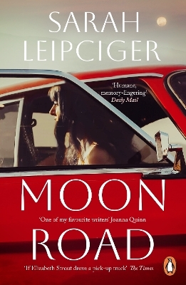 Moon Road - Sarah Leipciger