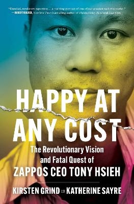 Happy at Any Cost - Kirsten Grind, Katherine Sayre