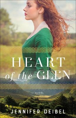 Heart of the Glen - Jennifer Deibel