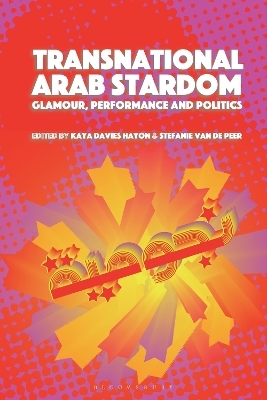 Transnational Arab Stardom - 