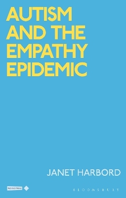 Autism and the Empathy Epidemic