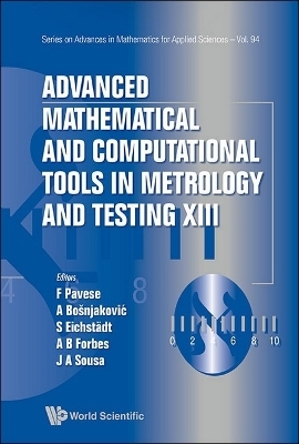 Advanced Mathematical And Computational Tools In Metrology And Testing Xiii - 