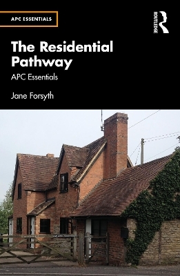 The Residential Pathway - Jane Forsyth