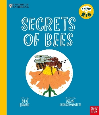 University of Cambridge: Think Big: Secrets of Bees - Ben Hoare