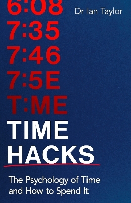 Time Hacks - Ian Taylor