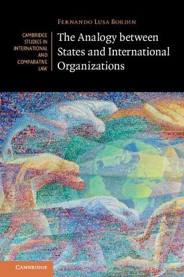 The Analogy between States and International Organizations - Fernando Lusa Bordin