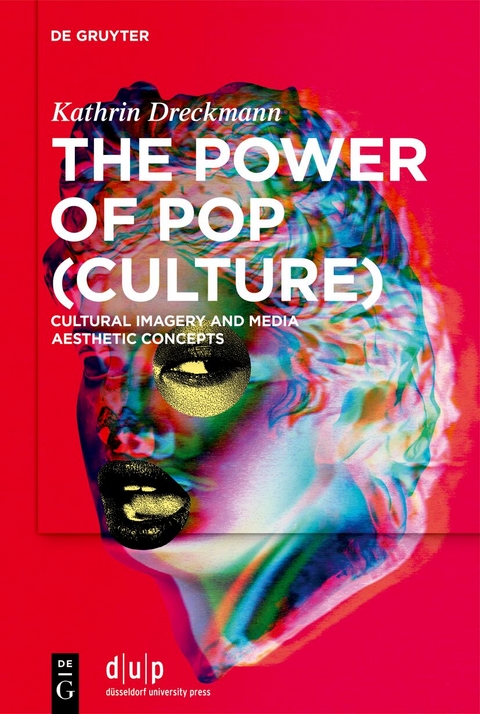 The Power of Pop (Culture) - Kathrin Dreckmann