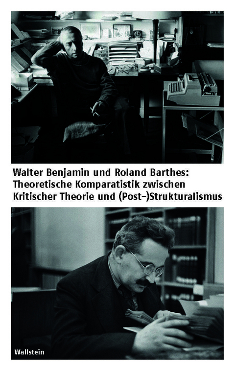 Walter Benjamin und Roland Barthes - 