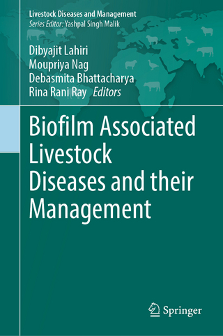 Biofilm Associated Livestock Diseases and their Management
