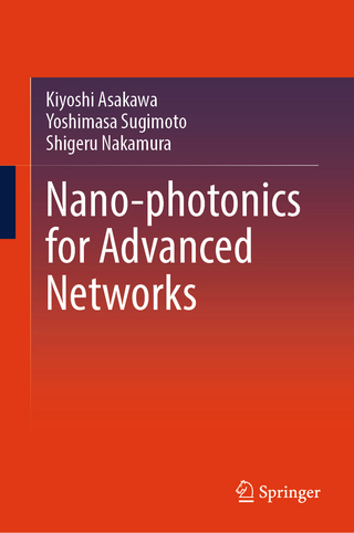 Nano-photonics for Advanced Networks