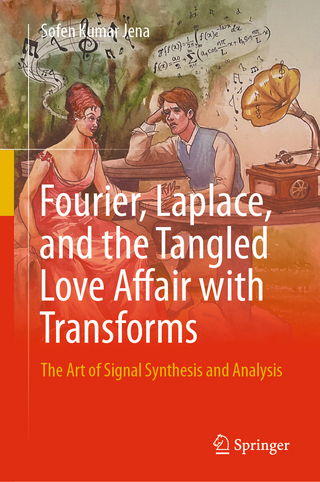 Fourier, Laplace, and the Tangled Love Affair with Transforms