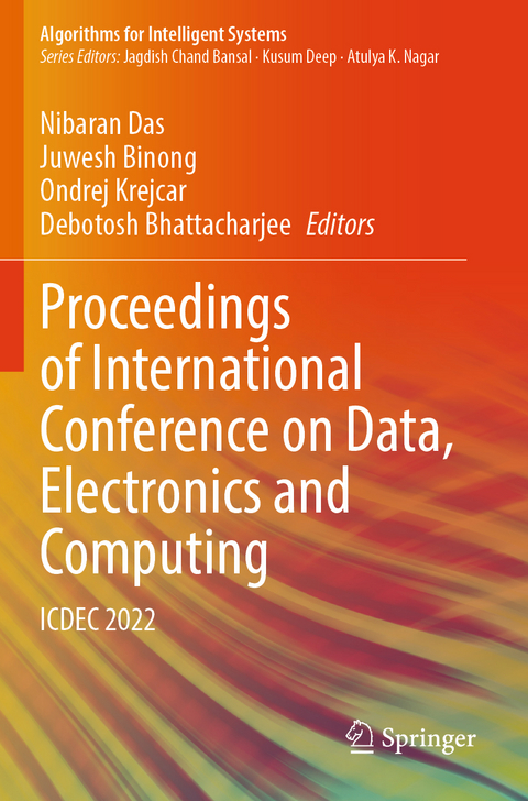 Proceedings of International Conference on Data, Electronics and Computing - 