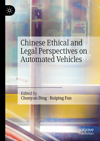 Chinese Ethical and Legal Perspectives on Automated Vehicles