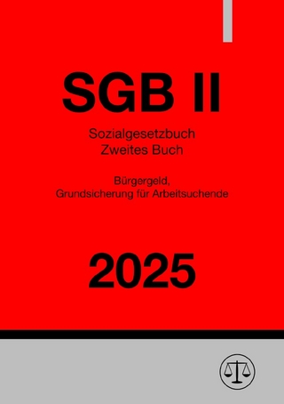 Sozialgesetzbuch Zweites Buch - SGB II 2025