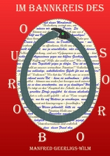 Im Bannkreis des Ouroboros - Manfred Geerligs-Wilm