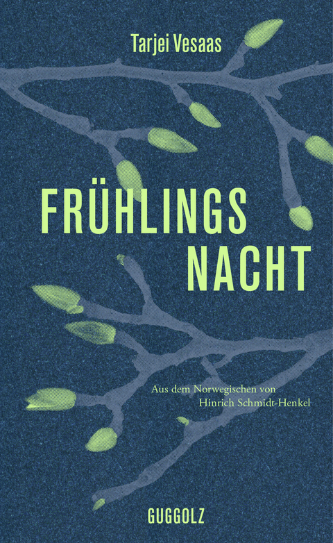 Fr&uuml;hlingsnacht - Tarjei Vesaas